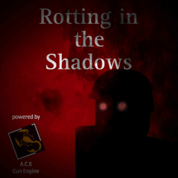 Rotting In The Shadows