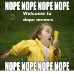 dope memes