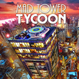 MAD TOWER TYCOON