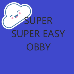 super super easy obby (UPDATE!!!!!!!)