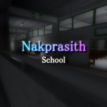 Nakprasith School [4th floor]