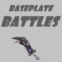 Baseplate Battles [BACK!]