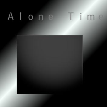 Ａｌｏｎｅ　ｔｉｍｅ- Ａｌｐｈａ