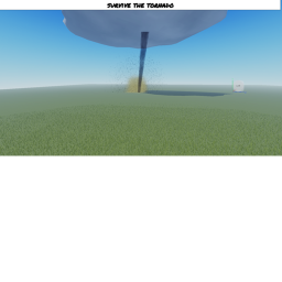 Survive The Tornado