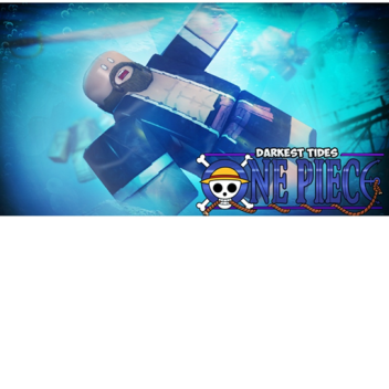 One Piece Darker Tides