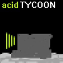 Acid Tycoon