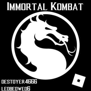 Immortal Kombat (EARLY VERSION)