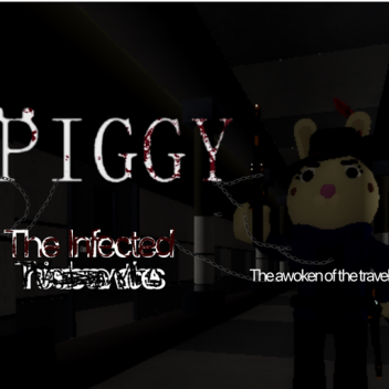 Piggy the infected [memorys] 
