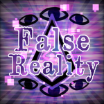 False Reality Development