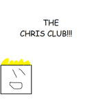 The Chris Club!!!