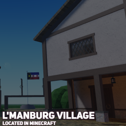 L'Manburg Village