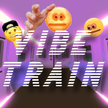 Vibe Train