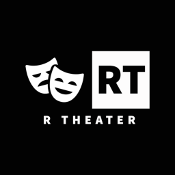 R Theater (WIP)