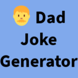 Dad Joke Generator [In Development]