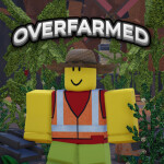 Overfarmed Testing Grounds