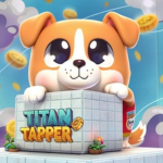 Titan Tappers!