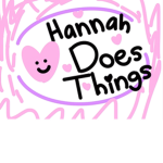 Hannah Does Things