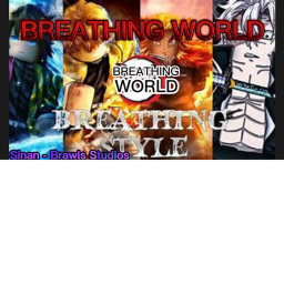 BREATHING WORLD (V.0.1)