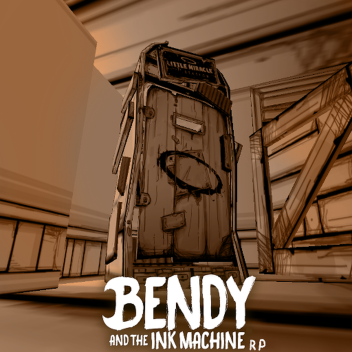 Bendy and the ink machine ( Chapter car3 ) wip