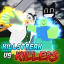 Killstreak VS Killers