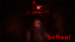 School [HORROR]