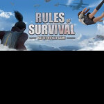 !! rules of survival !!