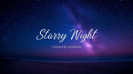 *|~starry night~|*