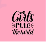 #Girls rule the world!!!,!????