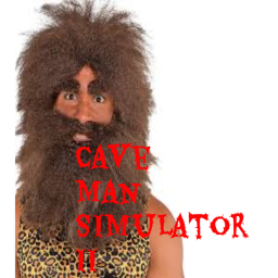 Cave Man Simulator Tow - [Alpha]