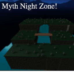 Myth Night Zone!