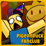 Pigeonduck fan club