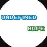 Undefined hope