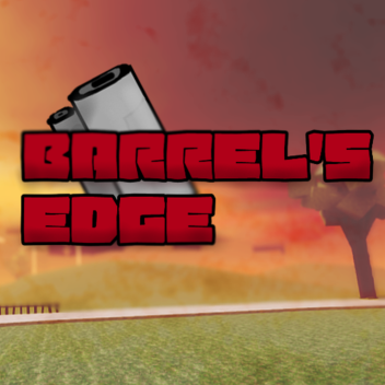 Barrel's Edge
