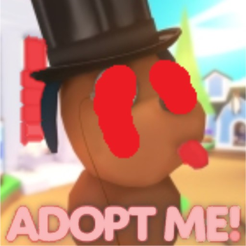 Adopt Me (END)