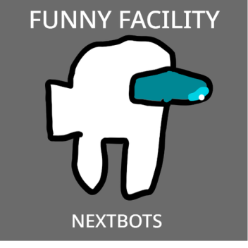 Nextbot facility two