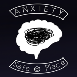Anxiety Safe Place