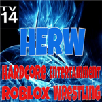 H.E.R.W [Hardcore Extreme Roblox Wrestling]
