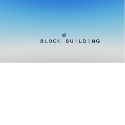 Block Building