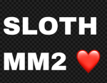 Sloth mm2 group