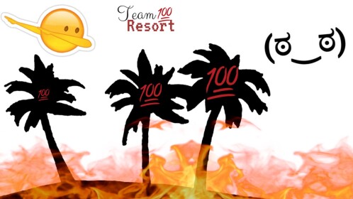 TEAM 💯 Resort