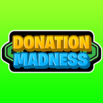 Donation Madnesses