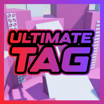 Ultimate TAG!