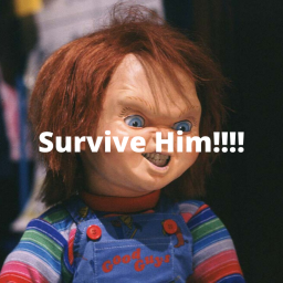 Survive The Idiot The Killer [ Donations Pass 💰]