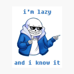 IM A LAZY BONES
