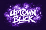 UpTown Blick