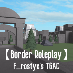 2000 VISITS!【Border Roleplay】