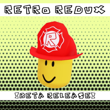 Retro Redux