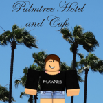 |Palmtree Hotel and Cafe|™