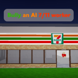 Mess with a 7/11 worker