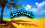 Luxury Paradise TM